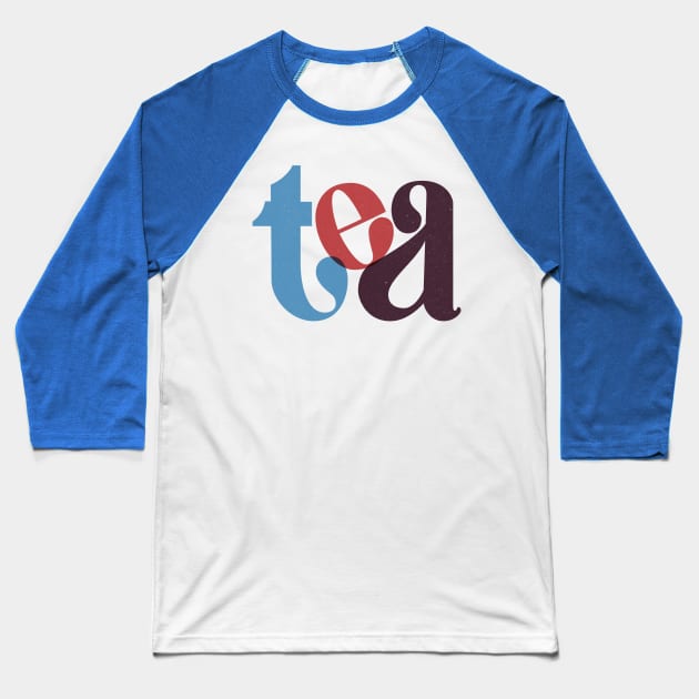 Tea Baseball T-Shirt by Mira_Iossifova